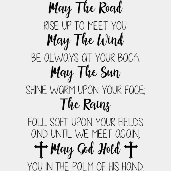 May the road rise up to meet you  Thumbnail