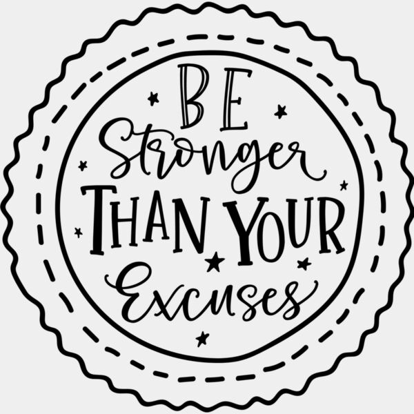 Be Stronger Than Your Excuses Thumbnail