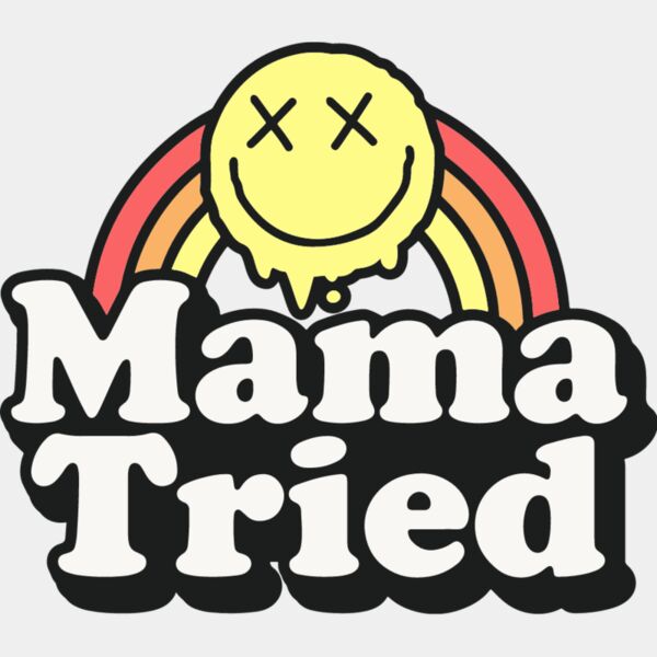 Mama tried Thumbnail