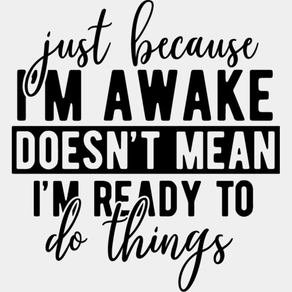 just because Im awake Thumbnail